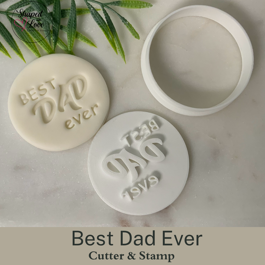 Best Dad Ever Cookie Cutter Stamp